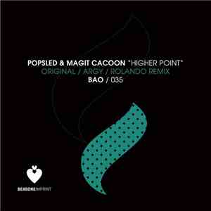 PopSled & Magit Cacoon - Higher Point