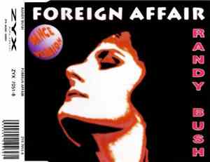 Randy Bush - Foreign Affair