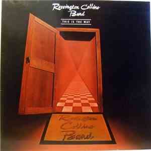 Rossington Collins Band - This Is The Way