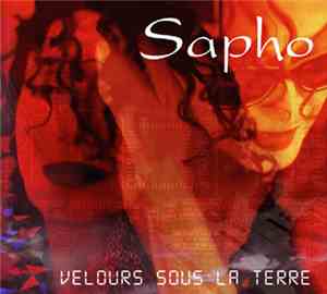 Sapho - Velours Sous La Terre