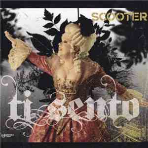Scooter - Ti Sento