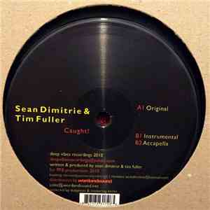 Sean Dimitrie & Tim Fuller - Caught!
