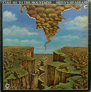 Shiva's Headband - Take Me To The Mountains