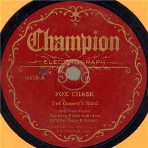 Ted Gossett's Band - Fox Chase / Wild Geese