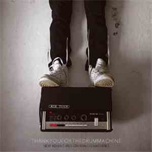 Thank You For The Drum Machine - New Adventures On Analog Machines