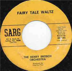 The Henry Brosch Orchestra - Fairy Tale Waltz