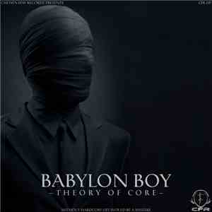 Theory Of Core - Babylon Boy