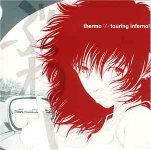 Thermo - Touring Inferno!