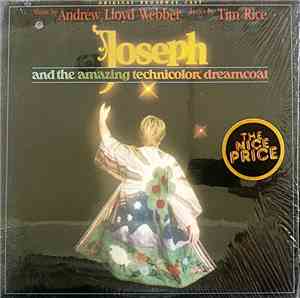 Tim Rice And Andrew Lloyd Webber - Joseph And The Amazing Technicolor Dream ...
