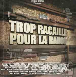 Various - Trop Racaille Pour la Radio