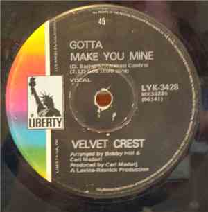 Velvet Crest - Gotta Make You Mine