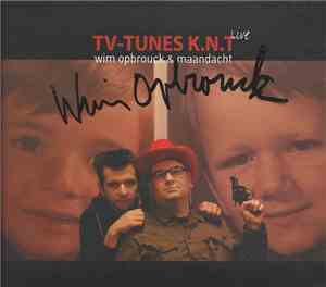 Wim Opbrouck With Maandacht - TV-Tunes K.N.T. Live
