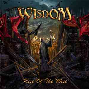 Wisdom  - Rise Of The Wise