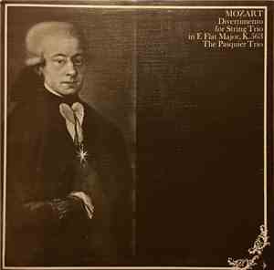Wolfgang Amadeus Mozart, The Pasquier Trio - Divertimento For String Trio I ...