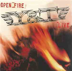 Y & T - Open Fire