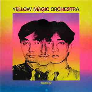Yellow Magic Orchestra - Tighten Up