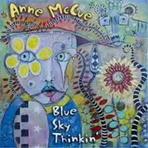Anne McCue - Blue Sky Thinkin'