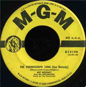Art Mooney And His Orchestra, The Cloverleafs - The Phonograph Song (Our Me ...