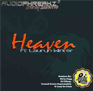 Audiophreakz Ft Lauryn Winter - Feels Like Heaven