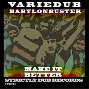 Babylonbuster, Variedub - Make It Better