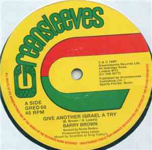 Barry Brown - Give Another Israel A Try