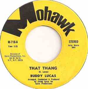 Buddy Lucas - That Thang / I'm Sailing