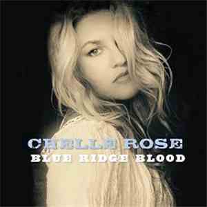 Chelle Rose - Blue Ridge Blood