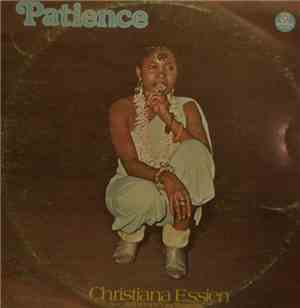 Christiana Essien - Patience