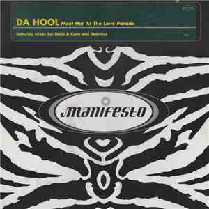 Da Hool - Meet Her At The Love Parade