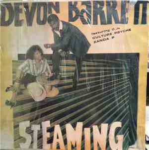 Devon Barrett Featuring Culture Psyche, Zanda P - Steaming