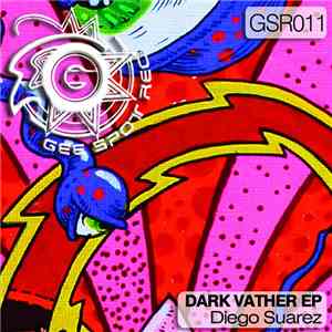 Diego Suarez  - Dark Vather EP