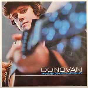 Donovan - What's Bin Did And What's Bin Hid