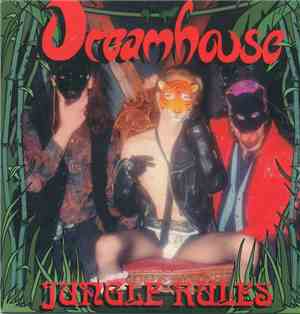 Dreamhouse  - Jungle Rules