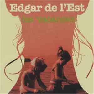 Edgar De L'Est - Les Vacances