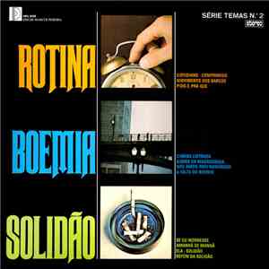 Eduardo Conde & Yvette  - Rotina - Boemia - Solidão