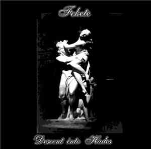 Fekete - Descent Into Hades