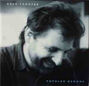 Greg Trooper - Popular Demons