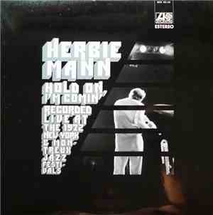 Herbie Mann - Hold On, I'm Comin'