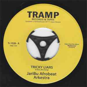 JariBu Afrobeat Arkestra - Tricky Liars / Afro Soul Knows