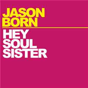 Jason Born - Hey Soul Sister