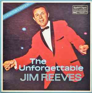 Jim Reeves - The Unforgettable Jim Reeves