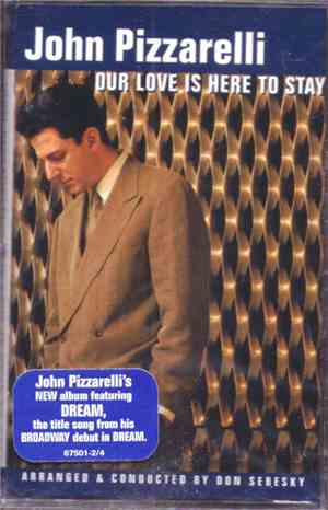 John Pizzarelli - Our Love Is Here To Stay