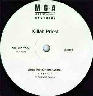 Killah Priest - Whut Part Of The Game?