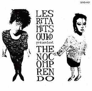 Les Rita Mitsouko - The No Comprendo