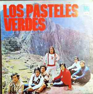 Los Pasteles Verdes - Los Pasteles Verdes