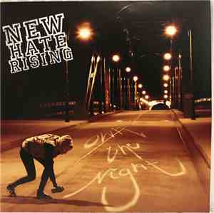 New Hate Rising - Own The Night