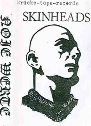 Noie Werte - Skinheads