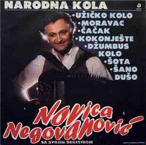 Novica Negovanović - Narodna Kola