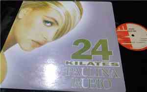 Paulina Rubio - 24 Kilates