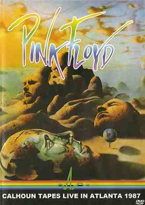 Pink Floyd - Calhoun Tapes Live In Atlanta 1987